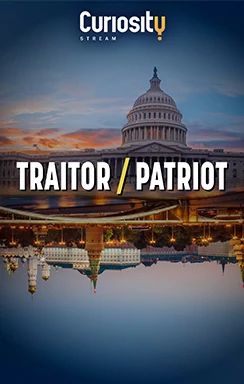 TRAITOR PATRIOT