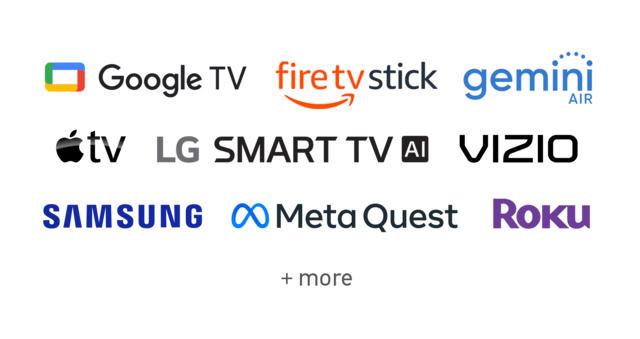 Logos for chromecast, firetvstick, gemini, peloton, Roku, and Vizio.
